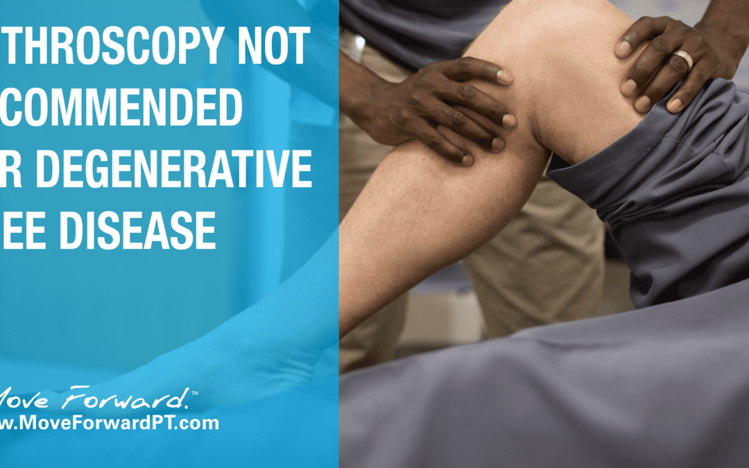 Arthroscopy not recommended for degenerative knee disease